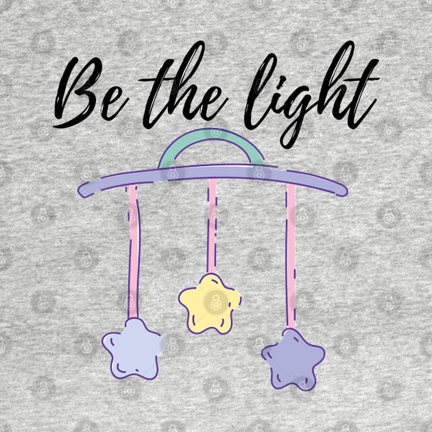 BE THE LIGHT MULTICOLORED STARS ILLUSTRATION by Artistic_st